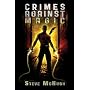 Crimes Against Magic (Hellequin Chronicles Book 1) by Steve McHugh