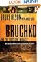 Bruchko And Motilone Miracle: How Bruce Olson brought a Stone Age South American tribe into the 21st century