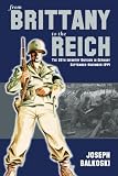 From Brittany to the Reich: The 29th Infantry Division in Germany September-November 1944