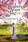 Awaken Your Magic