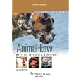 Animal Law: Welfare, Interests, and Rights (Elective Series) by David S. Favre