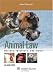Books : Animal Law: Welfare, Interests, and Rights (Elective Series)