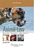 Animal Law: Welfare, Interests, and Rights (Elective Series)
