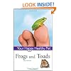 Frogs and Toads (Happy Healthy Pet)