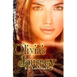 Olivia's Journey ~ B.G. Lashbrooks