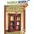 Popular Woodworking's Arts & Crafts Furniture: 25 Projects For Every Room In Your Home (Popular Woodworking)