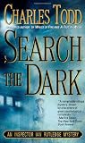 Search the Dark (Inspector Ian Rutledge Novels)