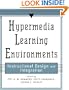 Hypermedia Learning Environments: Instructional Design and Integration