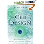 The Cell's Design: How Chemistry Reveals the Creator's Artistry
