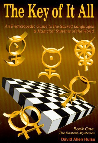 The Key of It All-Book I: An Encyclopedic Guide to the Sacred Languages & Magical Systems of the World (Llewellyn's Sou) (Bk.1) by David Allen Hulse (2006-04-08)