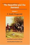 The Beautiful and the Damned Volume 1 [EasyRead Comfort Edition]