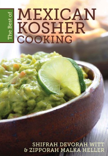 the best of mexican kosher cooking