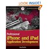 Professional iPhone and iPad Application Development