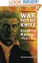 War to the Knife: Bleeding Kansas, 1854-1861