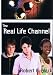 The Real Life Channel (Blue Works Novels)