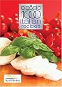 The Classic 1000 Italian Recipes