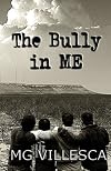 The Bully in ME
