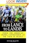 From Lance to Landis: Inside the American Doping Controversy at the Tour de France