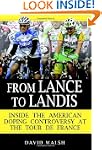 From Lance to Landis: Inside the Amer...