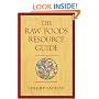 The Raw Foods Resource Guide
