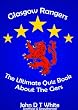 Glasgow Rangers Football Club The Ultimate Quiz Book about the Gers