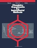 Chemistry Experiments for Instrumental Methods