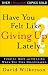 Books : Have You Felt Like Giving Up Lately?
