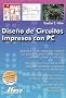 Diseno de Circuitos Impresos Con PC