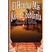 El Hombre Mas Rico De Babilonia: La Vesion Original Renovada Y Revisada