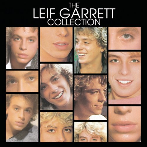 Leif Garrett - The Leif Garrett Collection (Japanese Deluxe Version) - Zortam Music