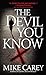 The Devil You Know (Felix Castor, 1)