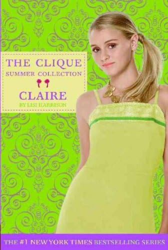 Claire (Clique Series) Claire
