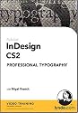 InDesign CS2 Professional Typography