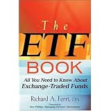 The ETF Book: All You Need to Know About Exchange-Traded Funds