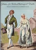 Costumes for Births, Marriages & Deaths