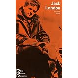 London, Jack: In Selbstzeugnissen und Bilddokumentenvon "Thomas Ayck"