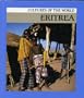 Eritrea (Cultures of the World)