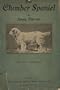 The Clumber Spaniel: A Monograph
