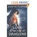 Love in the Time of Dragons