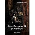 Lux Aeterna II: Die Abenteuer des Vampirs Jason Dawn