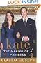 Kate: The Making of a Princess