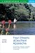 Trout Streams of Southern Appalachia: Fly-Casting in Georgia, Kentucky, North Carolina, South Carolina & Tennessee (Trout Streams Guides)