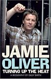 Jamie Oliver: Turning Up the Heat