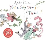 You're only young twice