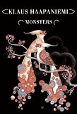 Klaus Haapaniemi: Monsters
