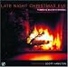 Click here to Compare Prices of Late Night Christmas Eve
