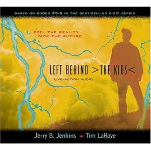 Left Behind: The Kids (Live-Action Audio, Collection 2, Vols. 5-8) by Jerry B. Jenkins and Tim F. LaHaye