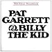 PAT
GARRETT
&
BILLY
THE
KID