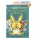 Good, The Bad, And The Bunny (It's Happy Bunny)