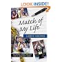 Match of My Life Leeds Rhinos: Thirteen Stars Relive Their Favourite Games (Match of My Life): Thirteen Stars Relive Their Favourite Games (Match of My Life)